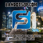 Perbedaan Bermain Bandar Darat Dengan Bandar Online